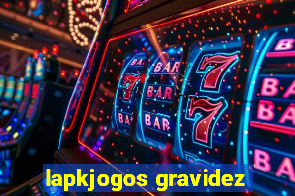 lapkjogos gravidez